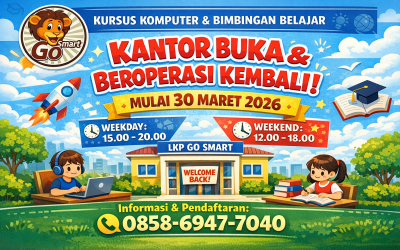KANTOR LKP GO SMART RESMI BUKA LAGI! Ini Jadwal Baru yang Wajib Kamu Tahu!